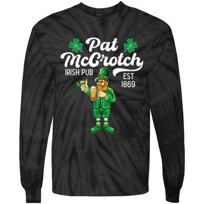 Pat Mccrotch Irish Pub Funny Leprechaun St Patricks Day Tie-Dye Long Sleeve Shirt