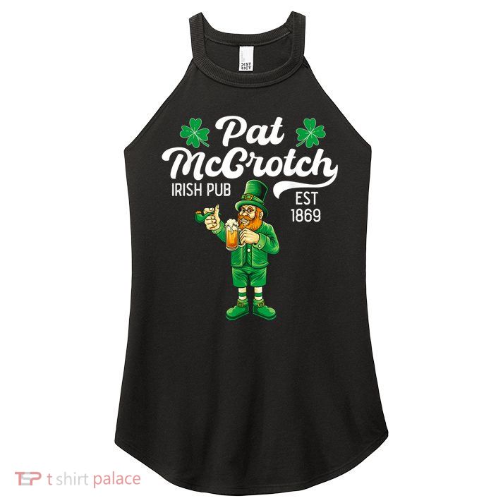 Pat Mccrotch Irish Pub Funny Leprechaun St Patricks Day Women's Perfect Tri Rocker Tank