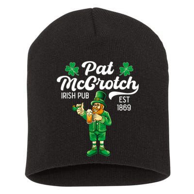 Pat Mccrotch Irish Pub Funny Leprechaun St Patricks Day Short Acrylic Beanie