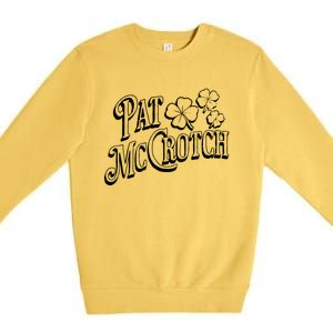 Pat Mccrotch Irish Pub St. PattyS Day Lucky Clover Premium Crewneck Sweatshirt