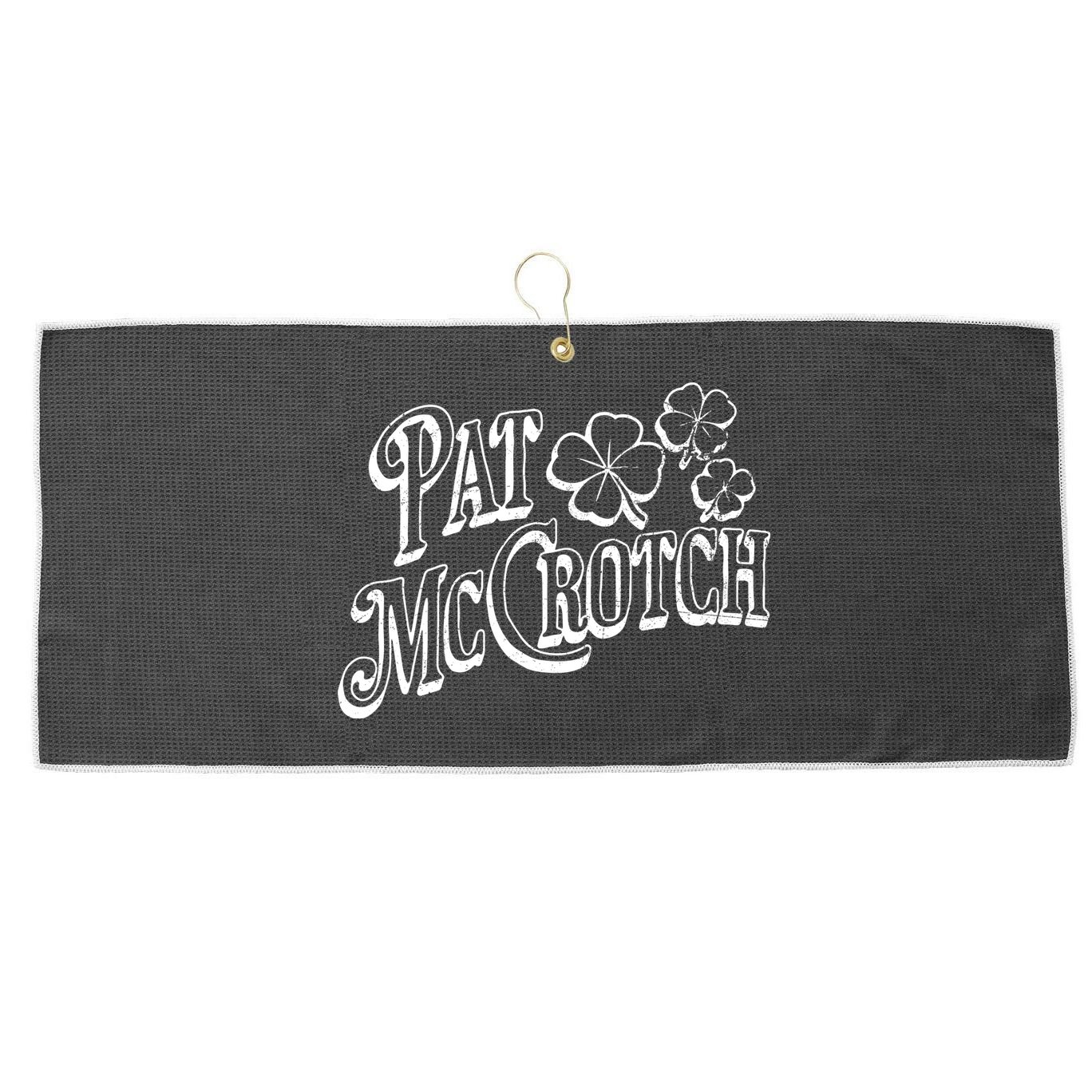 Pat Mccrotch Irish Pub St. PattyS Day Lucky Clover Large Microfiber Waffle Golf Towel