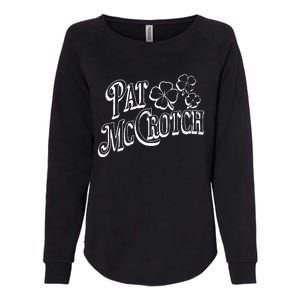 Pat Mccrotch Irish Pub St. PattyS Day Lucky Clover Womens California Wash Sweatshirt