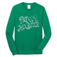 Pat Mccrotch Irish Pub St. PattyS Day Lucky Clover Long Sleeve Shirt