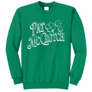 Pat Mccrotch Irish Pub St. PattyS Day Lucky Clover Sweatshirt