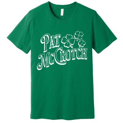 Pat Mccrotch Irish Pub St. PattyS Day Lucky Clover Premium T-Shirt