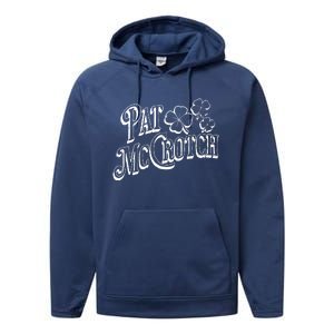 Pat Mccrotch Irish Pub St. PattyS Day Lucky Clover Performance Fleece Hoodie