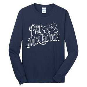 Pat Mccrotch Irish Pub St. PattyS Day Lucky Clover Tall Long Sleeve T-Shirt