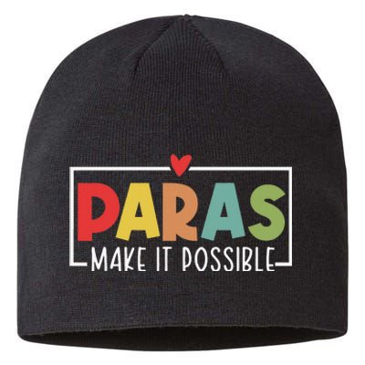 Paras Make It Possible Teacher Paraprofessional Sustainable Beanie