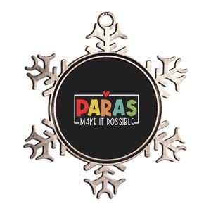 Paras Make It Possible Teacher Paraprofessional Metallic Star Ornament