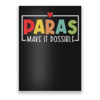 Paras Make It Possible Teacher Paraprofessional Poster