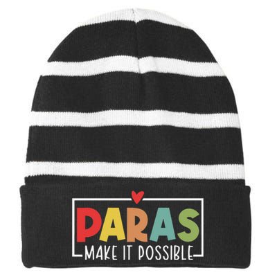 Paras Make It Possible Teacher Paraprofessional Striped Beanie with Solid Band