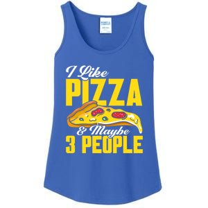 Pizza Making I Like Pizza And Maybe 3 People Pizza Lover Gift Ladies Essential Tank