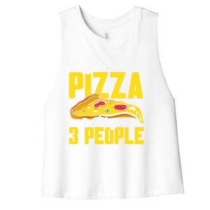 Pizza Making I Like Pizza And Maybe 3 People Pizza Lover Gift Women's Racerback Cropped Tank