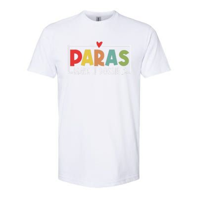 Paras Make It Possible Teacher Paraprofessional Paraeducator Softstyle CVC T-Shirt