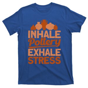 Pottery Makers Inhale Pottery Exhale Stress Pottery Clay Gift T-Shirt