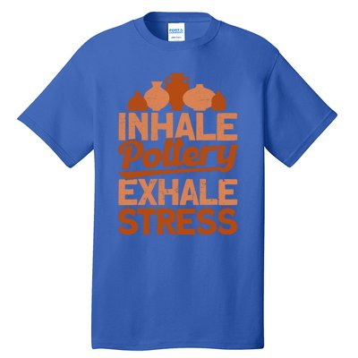 Pottery Makers Inhale Pottery Exhale Stress Pottery Clay Gift Tall T-Shirt