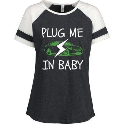 Plug Me In Baby, EV Life, Eco Mode, Drive EVs, Electric Vehicle Enza Ladies Jersey Colorblock Tee