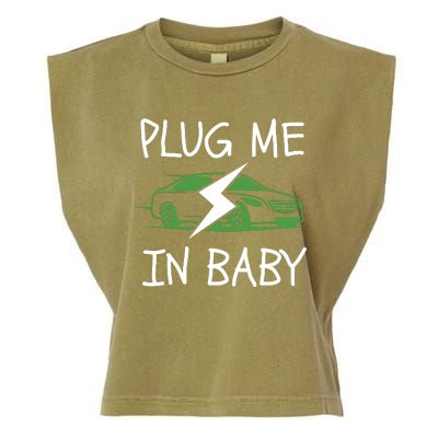 Plug Me In Baby, EV Life, Eco Mode, Drive EVs, Electric Vehicle Garment-Dyed Women's Muscle Tee