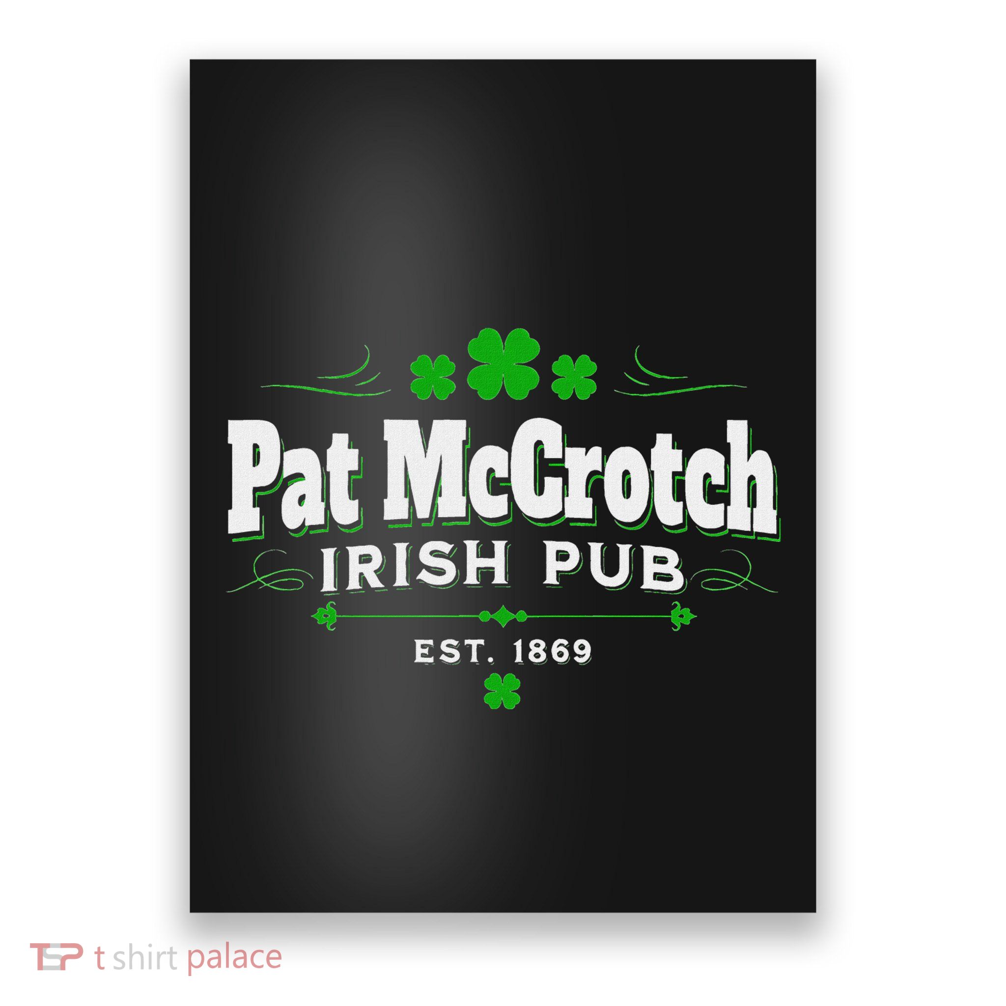 Pat Mccrouch Irish Pub St. Patricks Day Poster