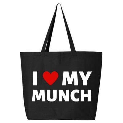 Proud Munch I Love My Munch I Heart My Munch 25L Jumbo Tote