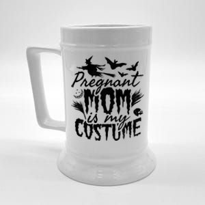 Pregnant Mom Is My Costume Halloween Mother To Be Gift Beer Stein