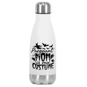 Pregnant Mom Is My Costume Halloween Mother To Be Gift Stainless Steel Insulated Water Bottle