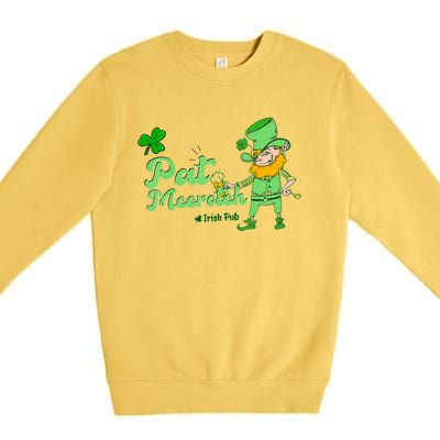 Pat McCrotch Irish Pub Leprechaun Funny St Patricks Day Premium Crewneck Sweatshirt