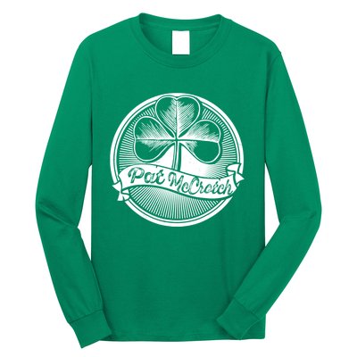 Pat McCrotch Irish Pub Leprechaun Funny St Patricks Day Long Sleeve Shirt