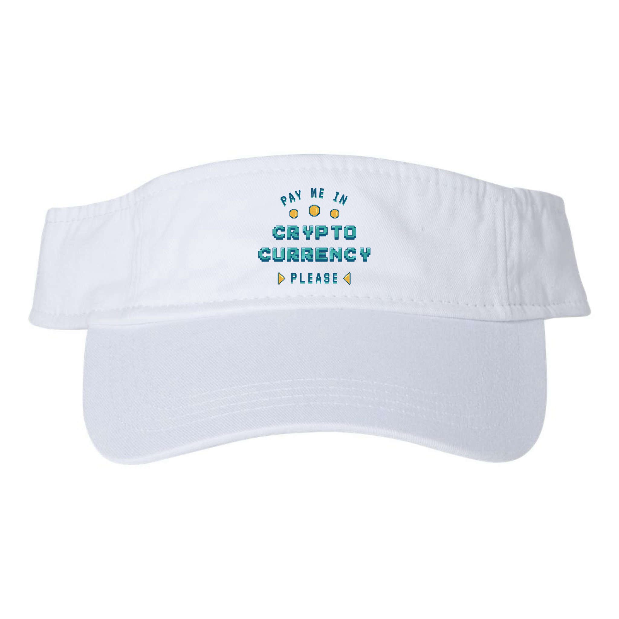 Pay Me In Crypto Currency Please Visor