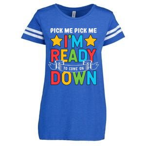 Pick Me Im Ready To Come On Down Birthday Funny Enza Ladies Jersey Football T-Shirt