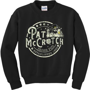 Pat Mccrotch Irish Pub Leprechaun Funny St PatrickS Day Kids Sweatshirt