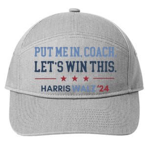 Put Me In Coach Let’S Win This Kamala Harris Walz Waltz 2024 7-Panel Snapback Hat