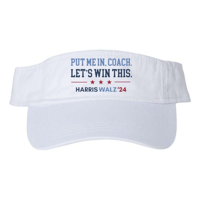 Put Me In Coach Let’S Win This Kamala Harris Walz Waltz 2024 Valucap Bio-Washed Visor