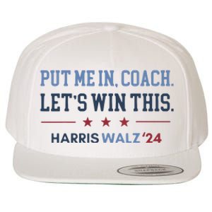 Put Me In Coach Let’S Win This Kamala Harris Walz Waltz 2024 Wool Snapback Cap