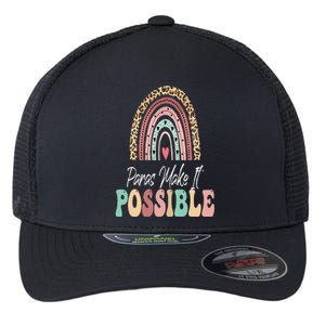 Paras Make It Possible Teacher Paraprofessional Paraeducator Flexfit Unipanel Trucker Cap