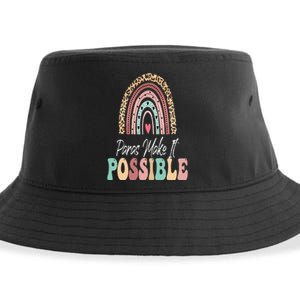 Paras Make It Possible Teacher Paraprofessional Paraeducator Sustainable Bucket Hat