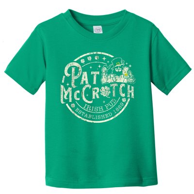 Pat Mccrotch Irish Pub Leprechaun Funny St PatrickS Day Toddler T-Shirt