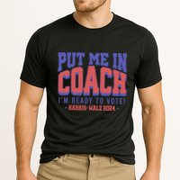 Put Me In Coach IM Ready To Vote! Funny Appreal Performance Shirt