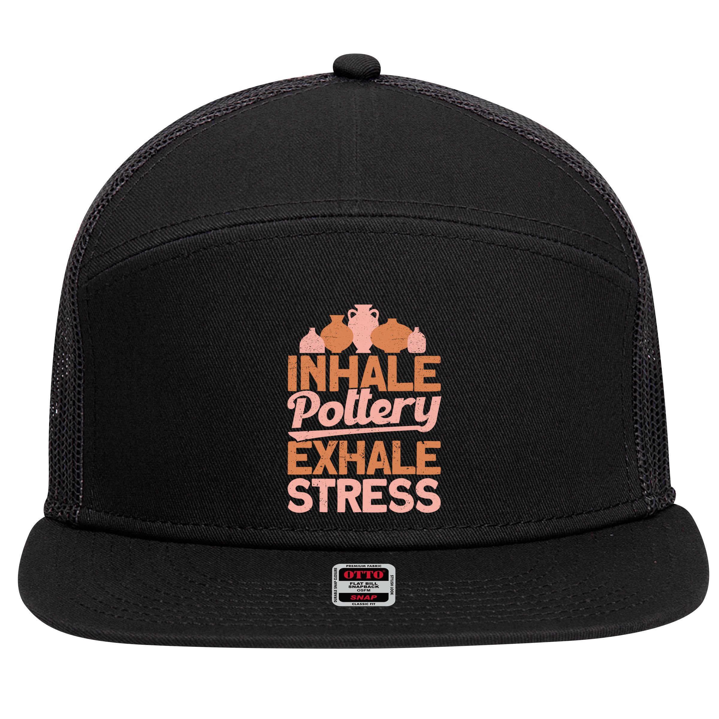 Pottery Makers Inhale Pottery Exhale Stress Pottery Clay Funny Gift 7 Panel Mesh Trucker Snapback Hat