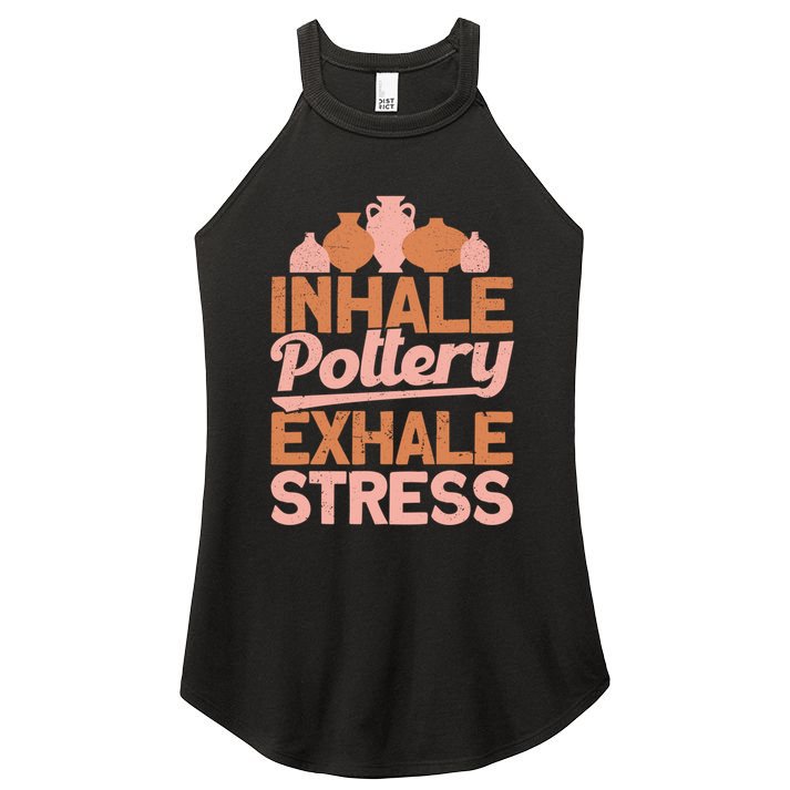 Pottery Makers Inhale Pottery Exhale Stress Pottery Clay Funny Gift Women's Perfect Tri Rocker Tank