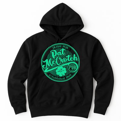 Pat Mccrotch Irish Pub Funny St PatrickS Day Dirty Adult Hoodie
