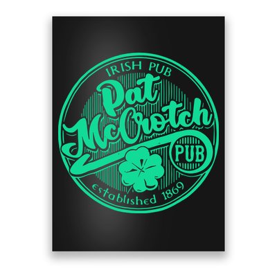 Pat Mccrotch Irish Pub Funny St PatrickS Day Dirty Adult Poster