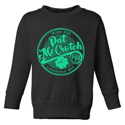 Pat Mccrotch Irish Pub Funny St PatrickS Day Dirty Adult Toddler Sweatshirt
