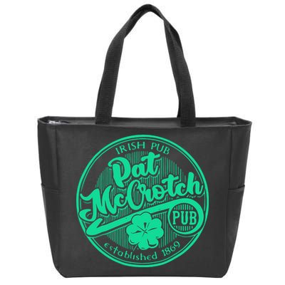 Pat Mccrotch Irish Pub Funny St PatrickS Day Dirty Adult Zip Tote Bag