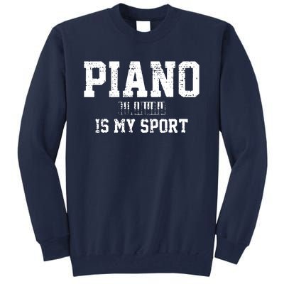 Piano Music Keyboard Musical Instrument Tall Sweatshirt