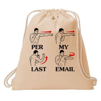 Per My Last Email Funny Men Costumed Drawstring Bag