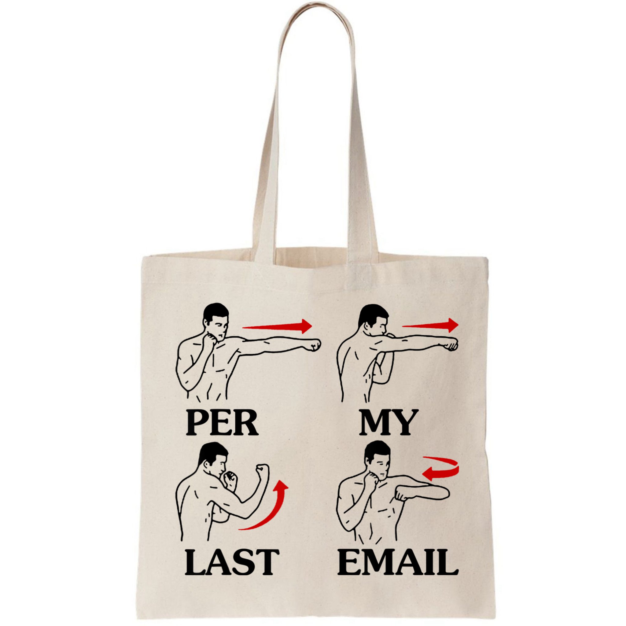 Per My Last Email Funny Men Costumed Bag