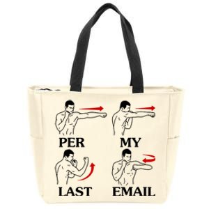 Per My Last Email Funny Men Costumed Zip Tote Bag