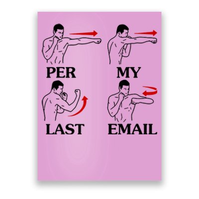 Per My Last Email Funny Men Costumed Poster