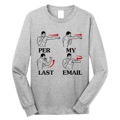 Per My Last Email Funny Men Costumed Long Sleeve Shirt